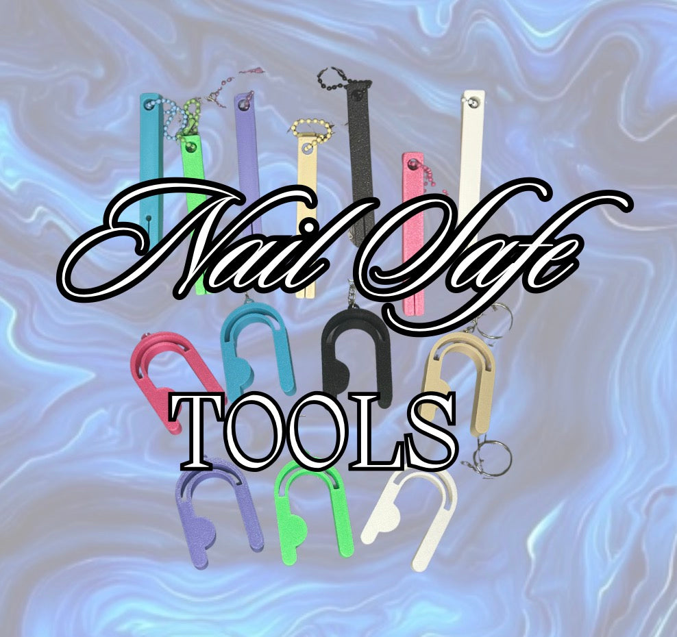 NAIL SAFE tools